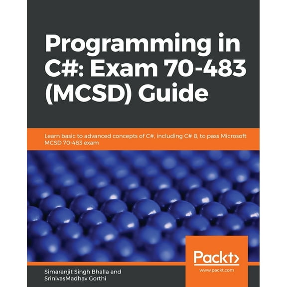 Programming in C#: Exam 70-483 (MCSD) Guide, (Paperback)