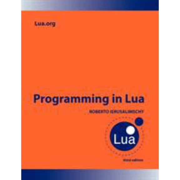 Pre-Owned Programming in Lua (Paperback) 859037985X 9788590379850