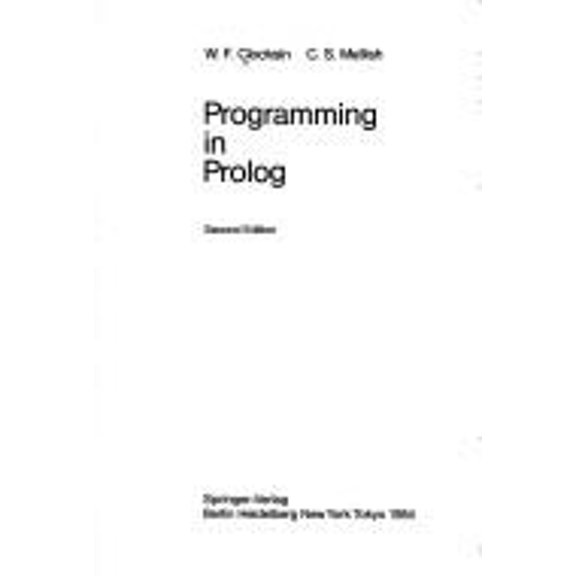 Pre-Owned Programming in Prolog (Hardcover) 9780387110462