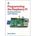 thumbnail image 1 of Pre-Owned Programming the Raspberry Pi: Getting Started with Python (Paperback) 0071807837 9780071807838, 1 of 1