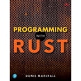 thumbnail image 1 of Programming with Rust, (Paperback), 1 of 1