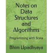 Programming with Scala Notes on Data Structures and Algorithms: Programming with Scala, Book 2, (Paperback)