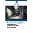thumbnail image 1 of Programmkonzept der intelligenten technologischen Entwicklung, (Paperback), 1 of 1