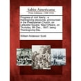 thumbnail image 1 of Progress of Civil Liberty : A Thanksgiving Discourse, Pronounced in the Presbyterian Church, on Lafayette Square, New Orleans, on Thursday, 9th Dec., 1847, Being Thanksgiving Day. (Paperback), 1 of 1