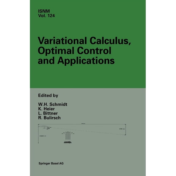 Progress in Computer Science and Applied Variational Calculus, Optimal Control and Applications: International Conference in Honour of L. Bittner and R. Klatzler, Book 124, (Hardcover)