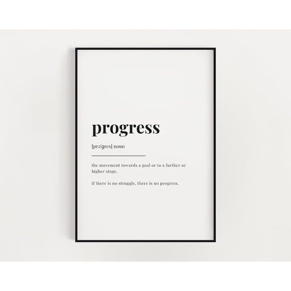 Progress Definition Print, Wall Art Print, Progress Print, Definition Print, Quote Print, Office Decor, Motivational Print Home Decor #3018, Unframed Canvas Size 8x12