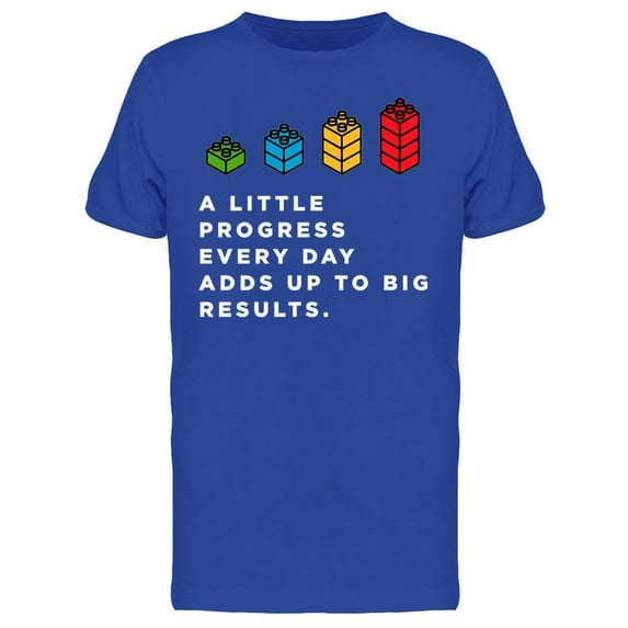 Progress Inspirational Quote T-Shirt Men -Image by Shutterstock, Male 3X-Large