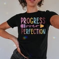 Perfection Commercial Progress Over Perfection Teacher T-Shirt, Back To School Inspirational ...