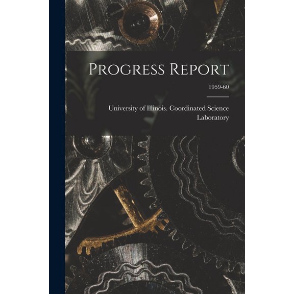 Progress Report; 1959-60, (Paperback)