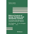 thumbnail image 1 of Progress in Systems and Control Theory Robust Control of Linear Systems and Nonlinear Control: Proceedings of the International Symposium Mtns-89, Volume II, Book 4, (Hardcover), 1 of 1