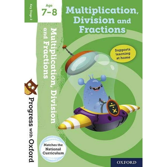 Progress With Oxford: Multiplication, Division And Fractions