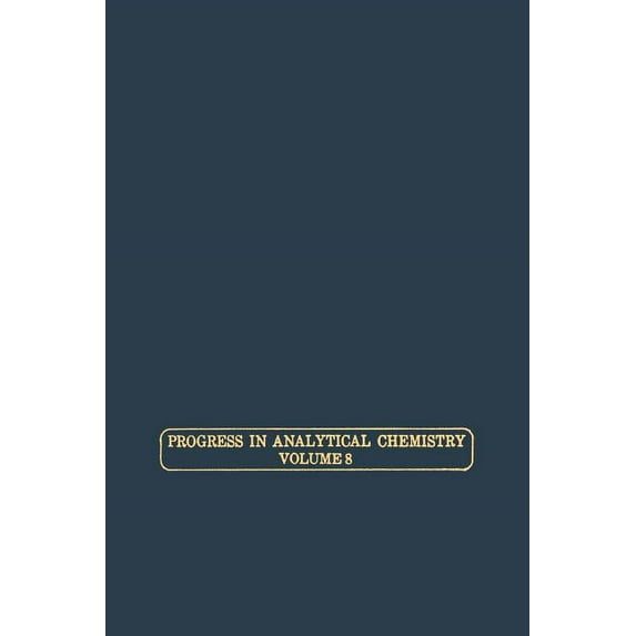 Progress in Analytical Chemistry Progress in Analytical Chemistry, (Paperback)