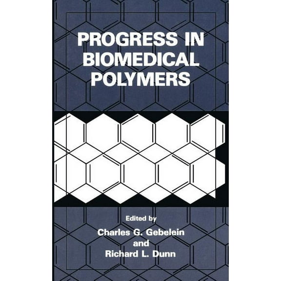 Progress in Biomedical Polymers, (Hardcover)