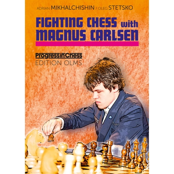 Pre-Owned Fighting Chess with Magnus Carlsen (Paperback) 328301020X 9783283010201