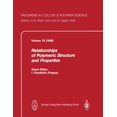 thumbnail image 1 of Progress in Colloid and Polymer Science Relationship of Polymeric Structure and Properties, Book 78, (Paperback), 1 of 1