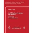 thumbnail image 1 of Progress in Colloid and Polymer Science Solidification Processes in Polymers, Book 87, (Paperback), 1 of 1