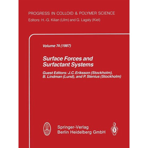 Progress in Colloid and Polymer Science Surface Forces and Surfactant Systems, Book 74, (Paperback)