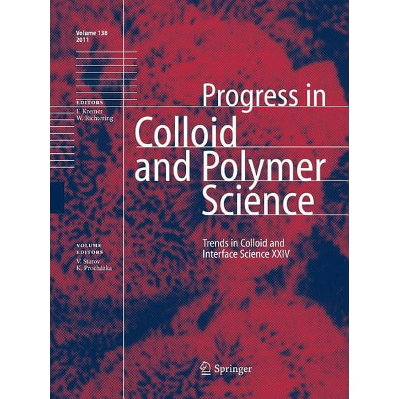 Progress in Colloid and Polymer Science Trends in Colloid and Interface Science XXIV, Book 138, (Paperback)