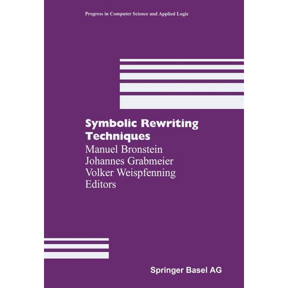 Progress in Computer Science and Applied Symbolic Rewriting Techniques, Book 15, (Paperback)