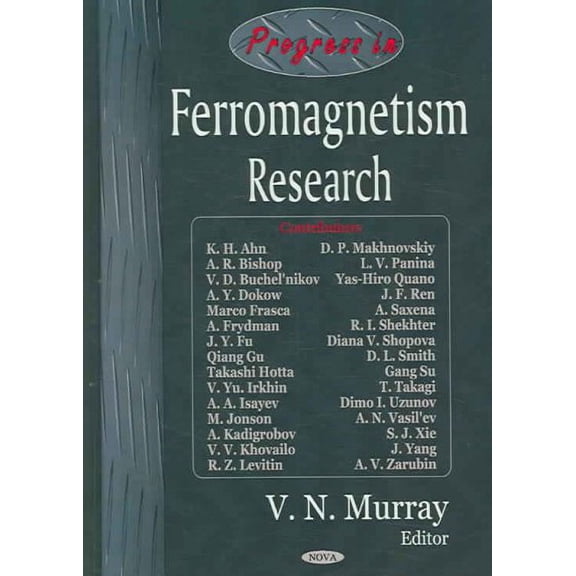 Progress in Ferromagnetism Research