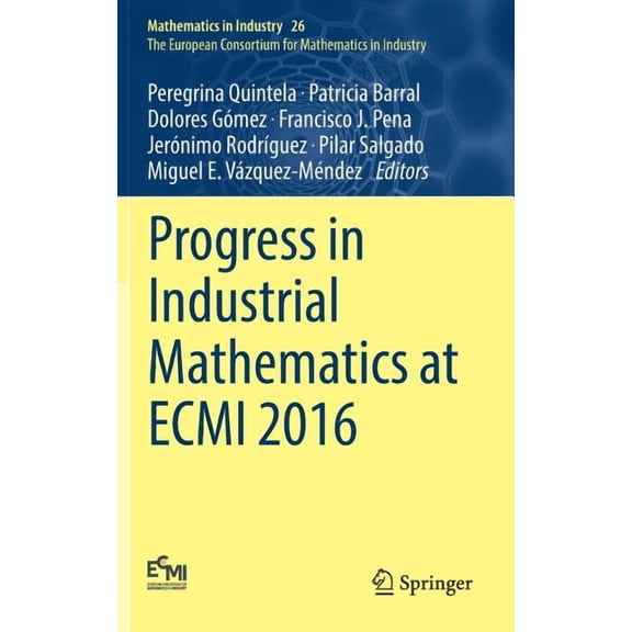 Progress in Industrial Mathematics at Ecmi 2016, (Hardcover)