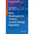 thumbnail image 1 of Progress in Inflammation Research Bone Morphogenetic Proteins: Systems Biology Regulators, (Hardcover), 1 of 1