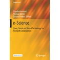 thumbnail image 1 of Progress in Is E-Science: Open, Social and Virtual Technology for Research Collaboration, (Paperback), 1 of 1