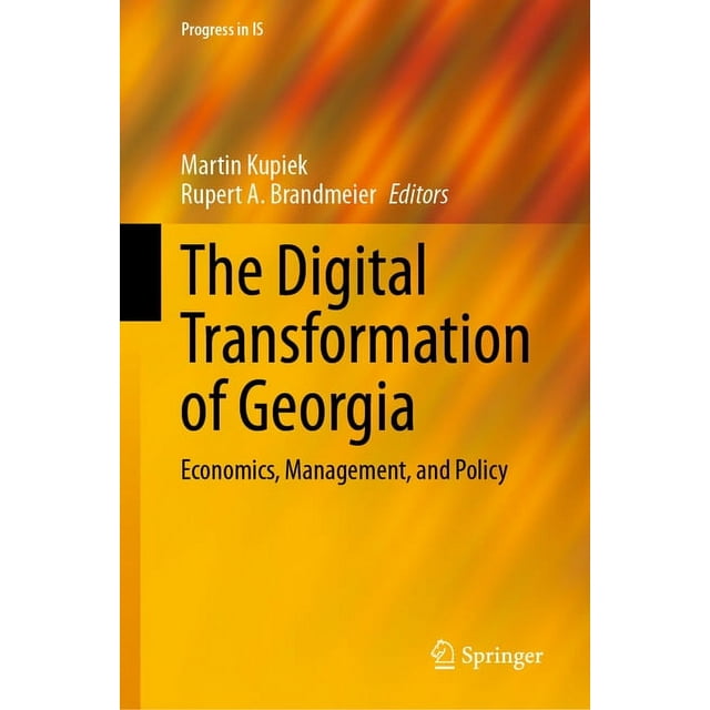 Progress in Is: The Digital Transformation of Georgia (Hardcover)