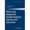 thumbnail image 1 of Progress in Mathematical Physics Multi-Scale Analysis for Random Quantum Systems with Interaction, Book 65, (Paperback), 1 of 1