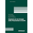 thumbnail image 1 of Progress in Mathematics Analysis on Lie Groups with Polynomial Growth, Book 214, (Paperback), 1 of 1