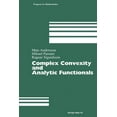 thumbnail image 1 of Progress in Mathematics Complex Convexity and Analytic Functionals, Book 225, (Paperback), 1 of 1