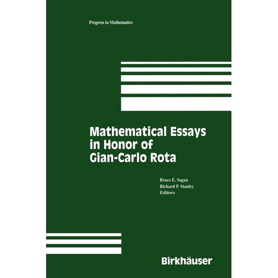 Progress in Mathematics Mathematical Essays in Honor of Gian-Carlo Rota, Book 161, (Paperback)
