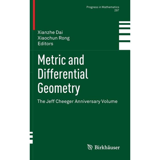 Progress in Mathematics Metric and Differential Geometry The Jeff