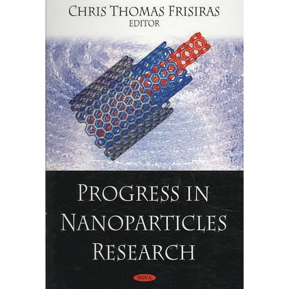 Progress in Nanoparticles Research