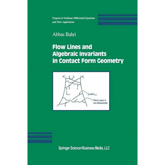 Progress in Nonlinear Differential Equat Flow Lines and Algebraic Invariants in Contact Form Geometry, Book 53, (Paperback)