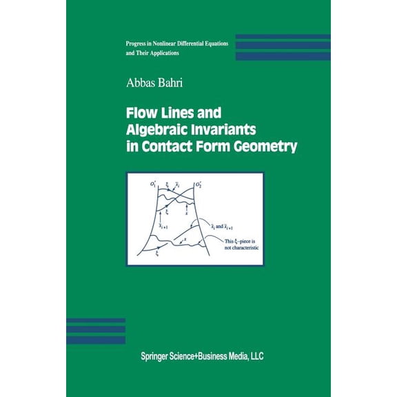 Progress in Nonlinear Differential Equat Flow Lines and Algebraic Invariants in Contact Form Geometry, Book 53, (Paperback)