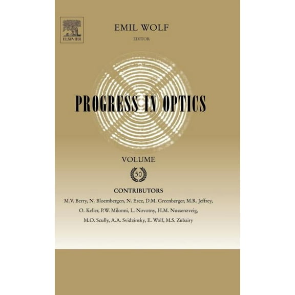 Progress in Optics Progress in Optics: Volume 50, Book 50, (Hardcover)