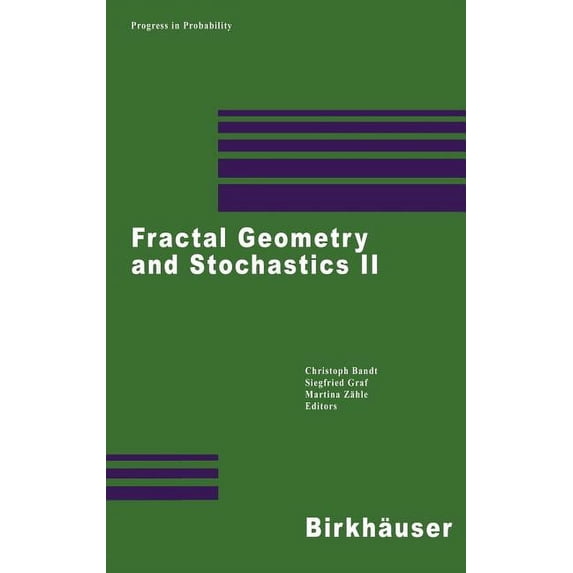 Progress in Probability Fractal Geometry and Stochastics II, Book 46, (Hardcover)