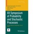 thumbnail image 1 of Progress in Probability XII Symposium of Probability and Stochastic Processes: Merida, Mexico, November 16-20, 2015, Book 73, (Paperback), 1 of 1