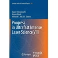 thumbnail image 1 of Progress in Ultrafast Intense Laser Science VIII, (Paperback), 1 of 1