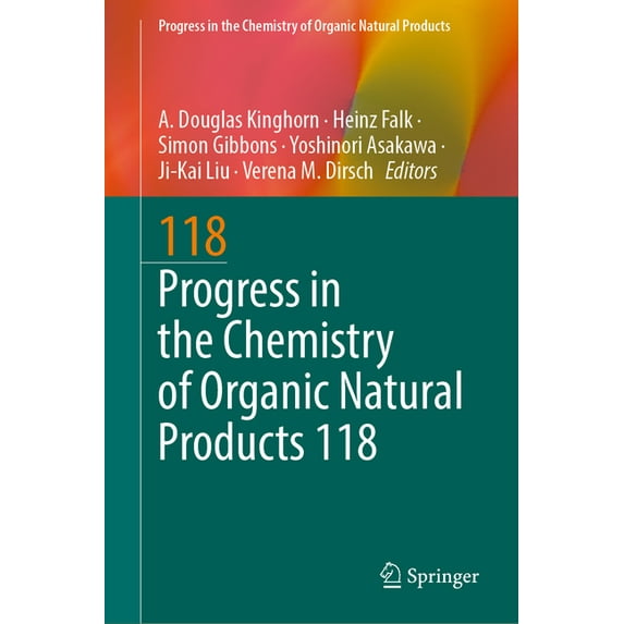 Progress in the Chemistry of Organic Nat Progress in the Chemistry of Organic Natural Products 118, Book 118, (Hardcover)