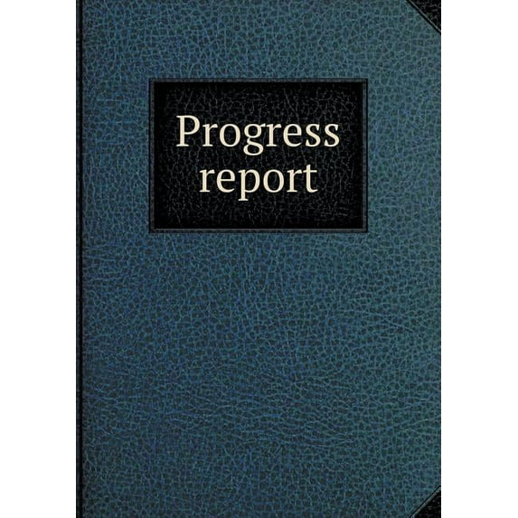 Progress Report (Paperback)