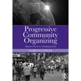 thumbnail image 1 of Progressive Community Organizing: Reflective Practice in a Globalizing World (Paperback), 1 of 1