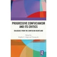 thumbnail image 1 of Progressive Confucianism and its Critics: Dialogues from the Confucian Heartland, (Hardcover), 1 of 1