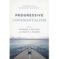 thumbnail image 1 of Progressive Covenantalism: Charting a Course Between Dispensational and Covenantal Theologies, (Paperback), 1 of 1