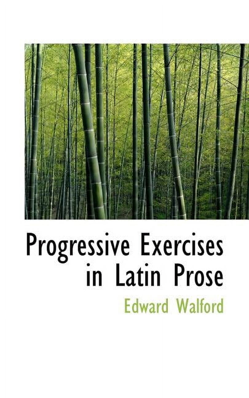 Progressive Exercises in Latin Prose Paperback