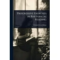 thumbnail image 1 of Progressive Exercises in Rhetorical Reading, (Paperback), 1 of 1