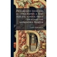 thumbnail image 1 of Progressive Exercises in Typography; a Text for the School Print Shop and the Apprentice Printer, (Hardcover), 1 of 1