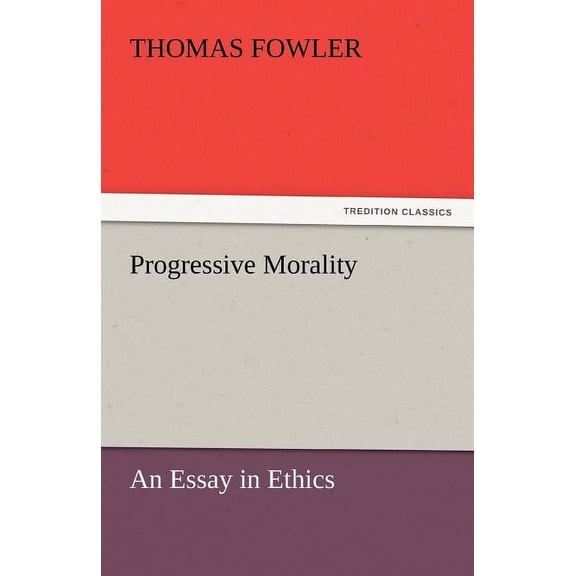 Progressive Morality (Paperback)