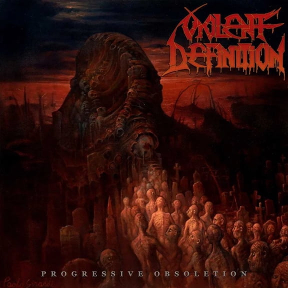 Violent Definition Progressive Obsoletion (Vinyl Record) 12" Album